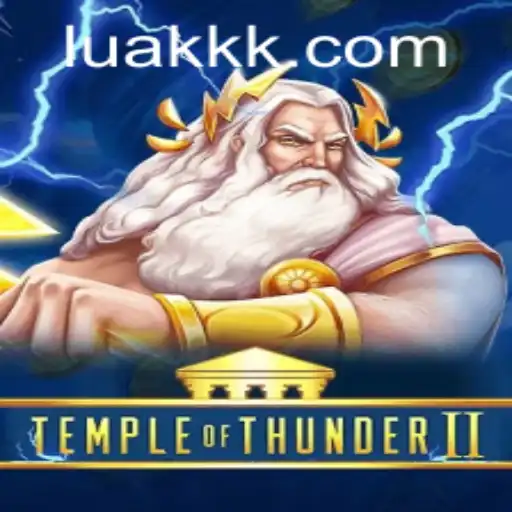 Explorando TempleofThunderII e a Conexão com LUAKK.COM